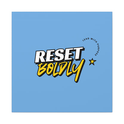 34Resets™ "Reset Boldly. Lead with Purpose." Light Blue Matte Canvas – Transform Your Space with Inspiration