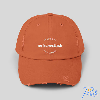 Not Everyone Gets It Distressed Hat || 34Resets™