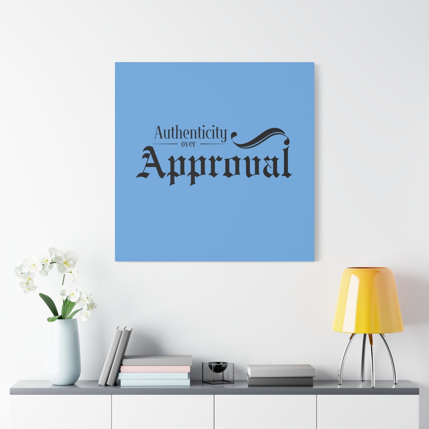 34Resets™ "Authenticity Over Approval" Light Blue Matte Canvas – Bold Wall Art for Individuality