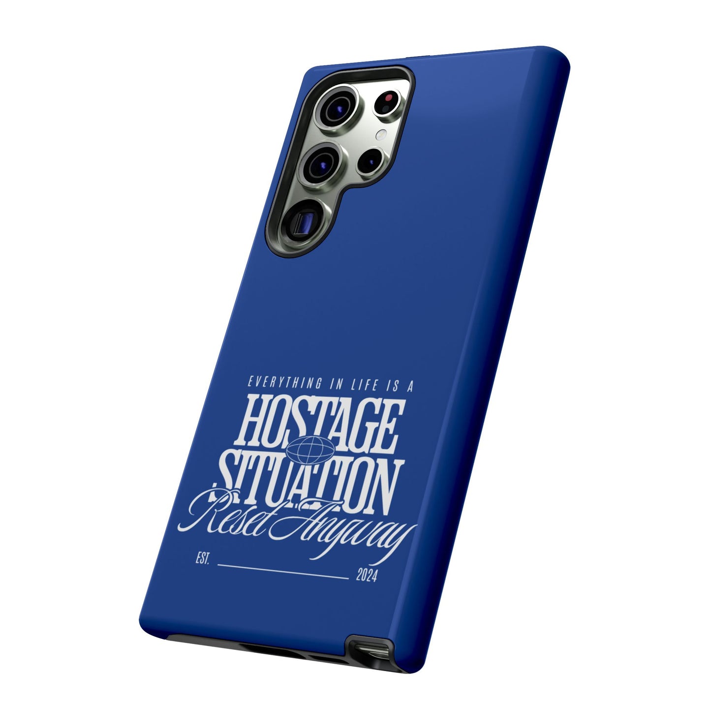 34Resets™ "Everything in Life is a Hostage Situation – Reset Anyway" Protective Phone Case