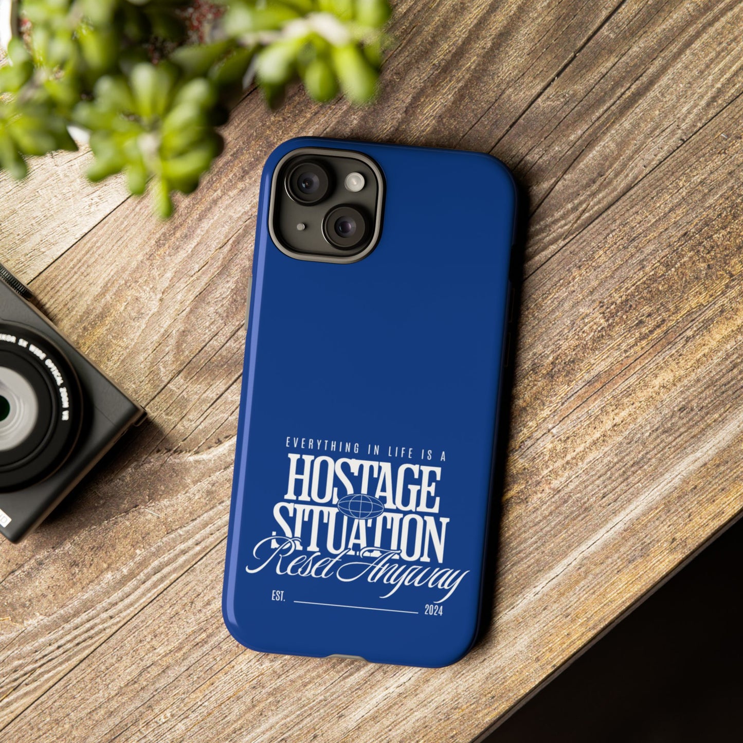 34Resets™ "Everything in Life is a Hostage Situation – Reset Anyway" Protective Phone Case