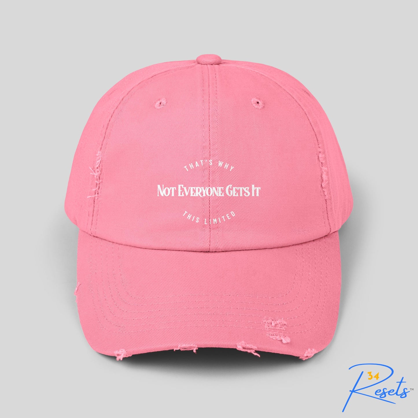 Not Everyone Gets It Distressed Hat || 34Resets™