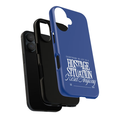 34Resets™ "Everything in Life is a Hostage Situation – Reset Anyway" Protective Phone Case