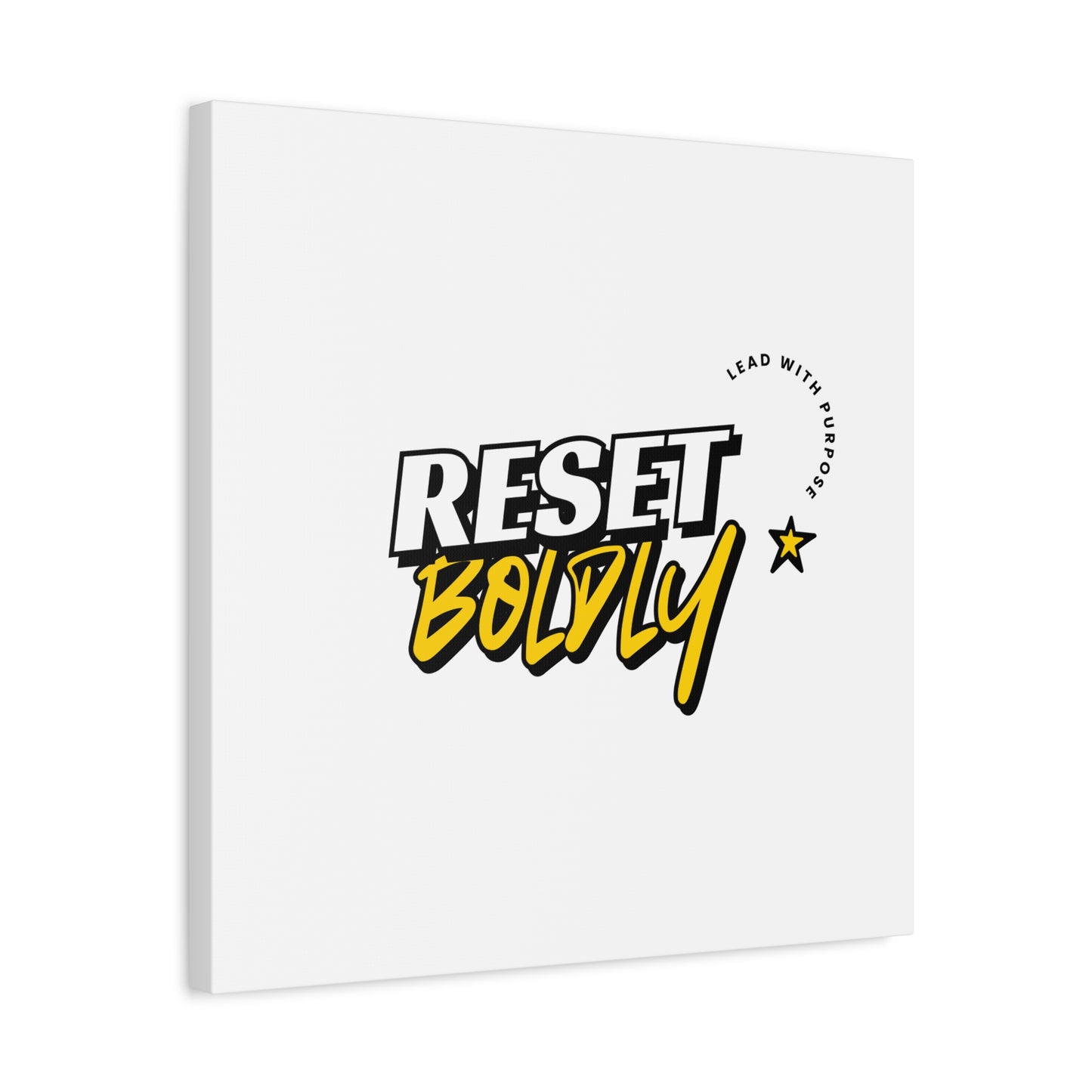 34Resets™ "Reset Boldly. Lead with Purpose." White Matte Canvas – Transform Your Space with Inspiration