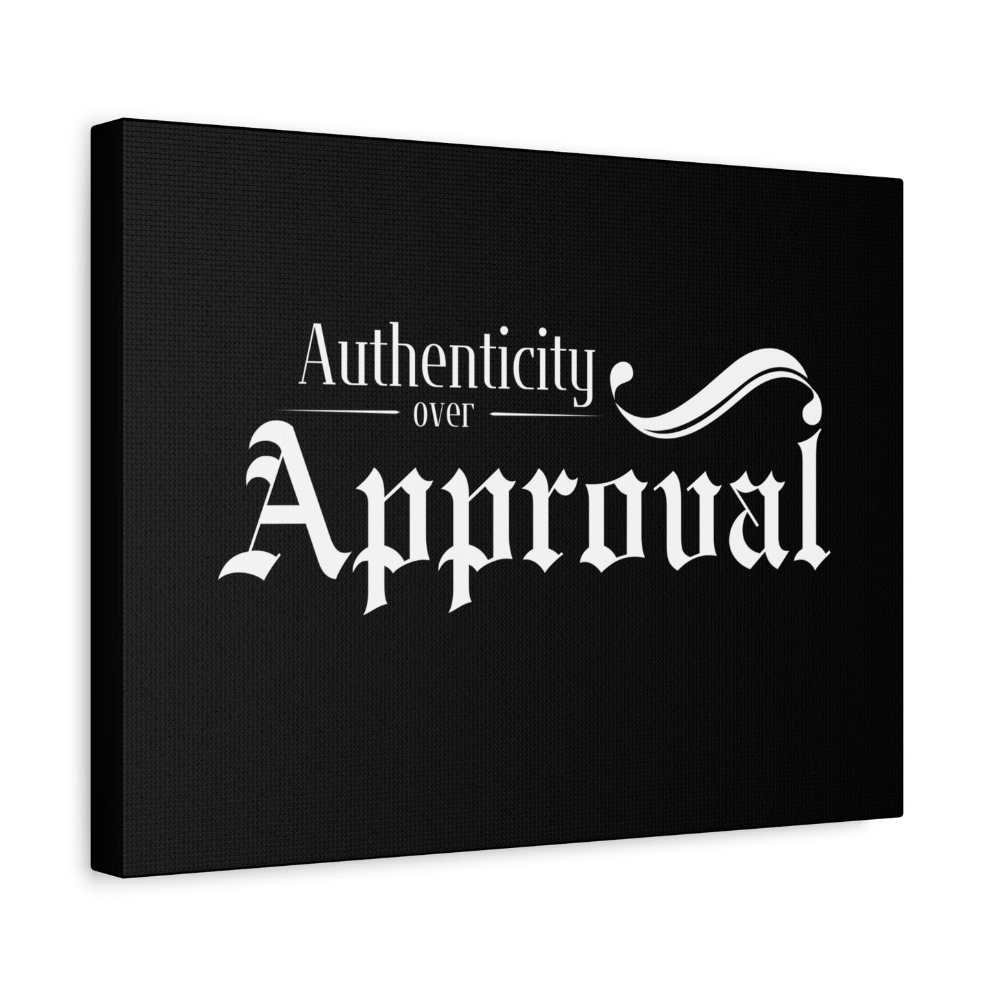 34Resets™ "Authenticity Over Approval" Black Matte Canvas – Bold Wall Art for Individuality