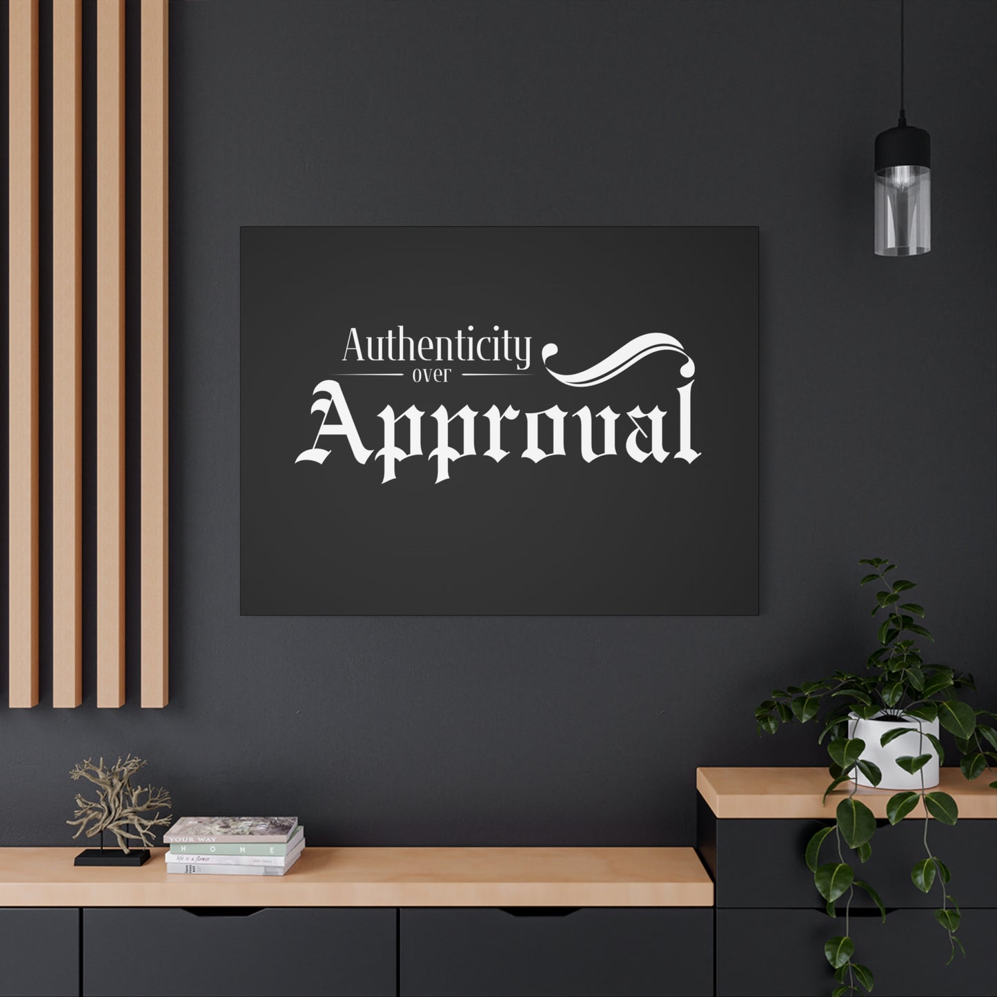 34Resets™ "Authenticity Over Approval" Black Matte Canvas – Bold Wall Art for Individuality