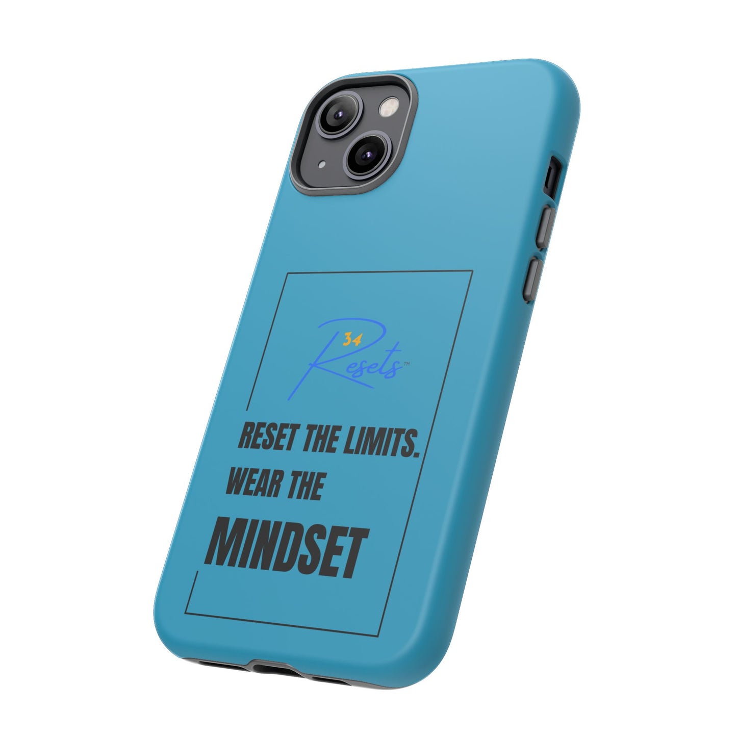 Reset the Limits. Wear the MINDSET Protective Phone Case || 34Resets™