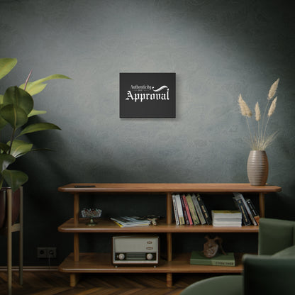 34Resets™ "Authenticity Over Approval" Black Matte Canvas – Bold Wall Art for Individuality