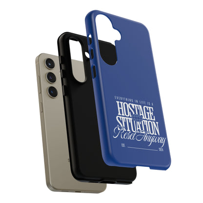 34Resets™ "Everything in Life is a Hostage Situation – Reset Anyway" Protective Phone Case