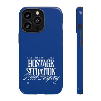 34Resets™ "Everything in Life is a Hostage Situation – Reset Anyway" Protective Phone Case