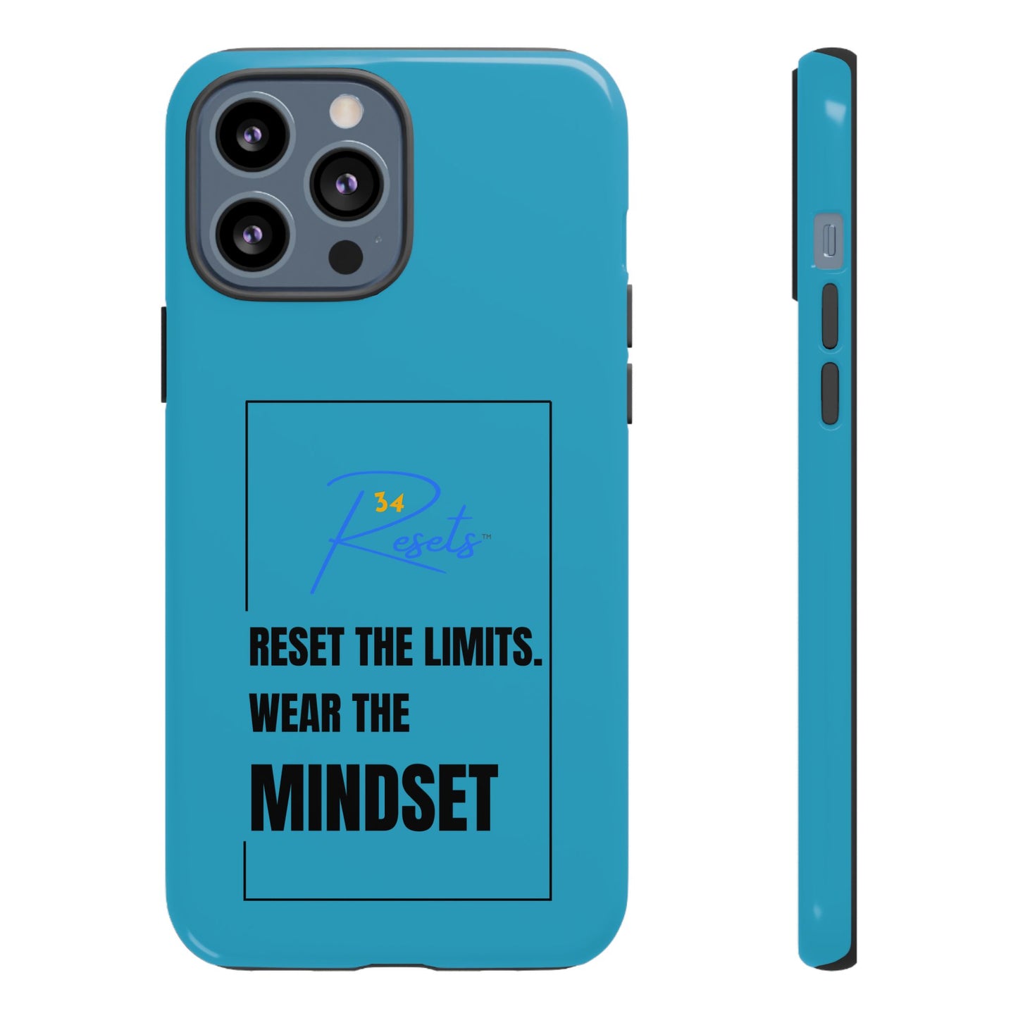 Reset the Limits. Wear the MINDSET Protective Phone Case || 34Resets™