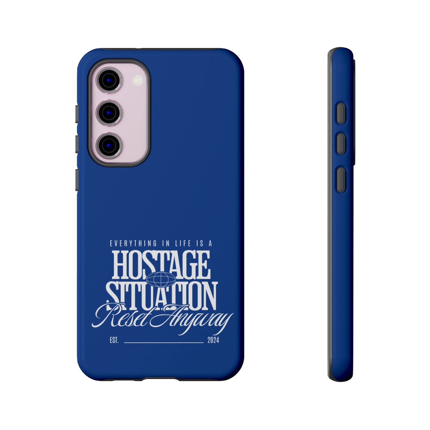 34Resets™ "Everything in Life is a Hostage Situation – Reset Anyway" Protective Phone Case