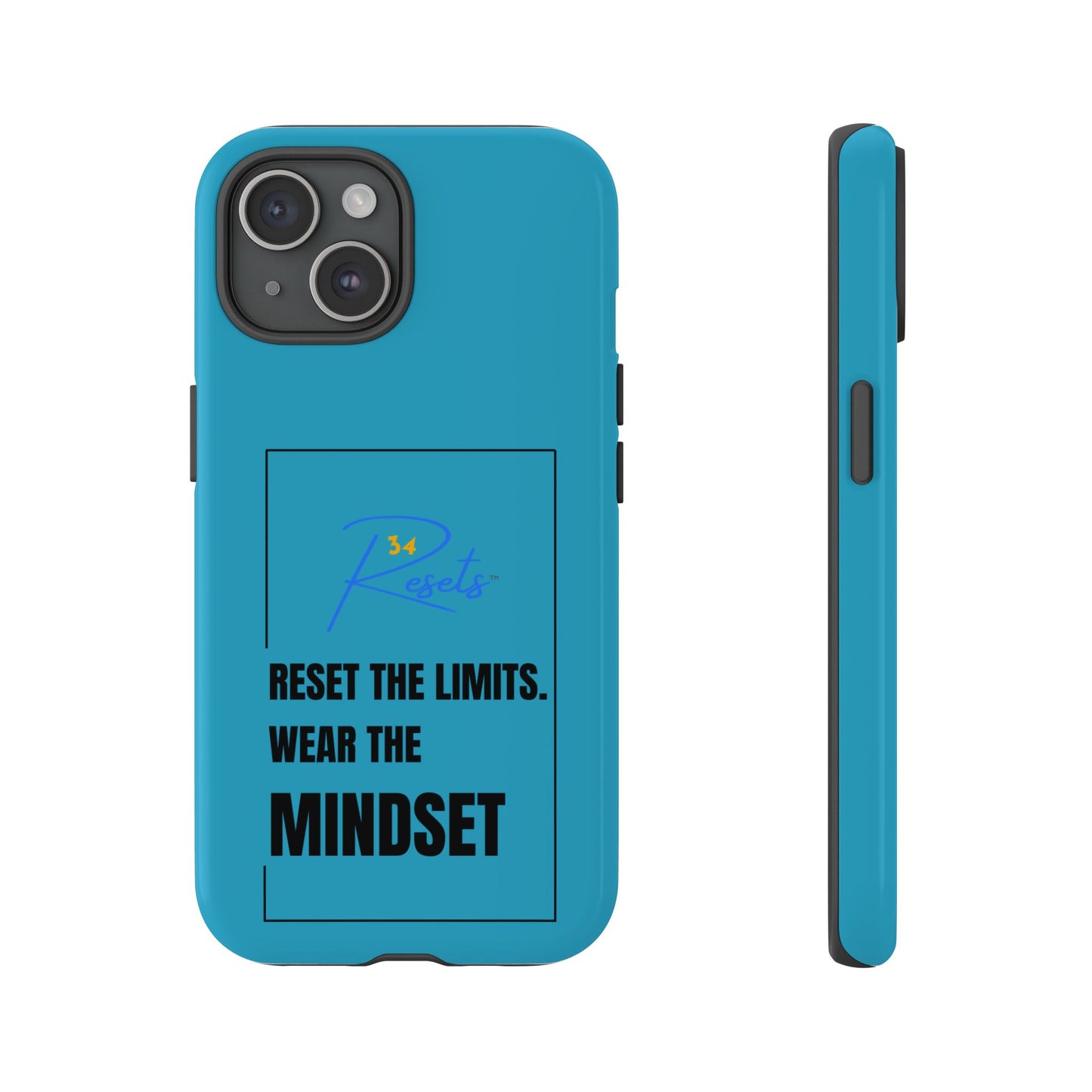 Reset the Limits. Wear the MINDSET Protective Phone Case || 34Resets™