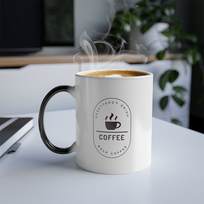 Resetters™ Drink Coffee. Bold Coffee. Heat-Reactive Mug. 11oz || 34Resets™