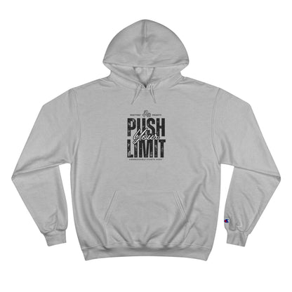 Push Your Limit Champion Hoodie || 34Resets™