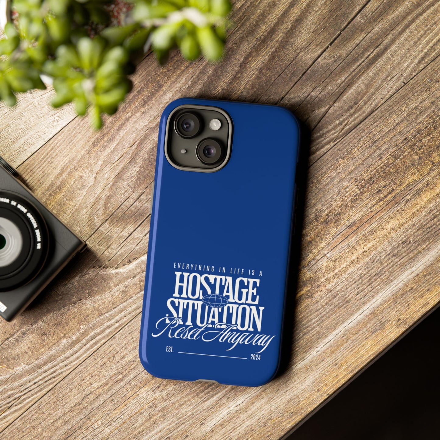 34Resets™ "Everything in Life is a Hostage Situation – Reset Anyway" Protective Phone Case