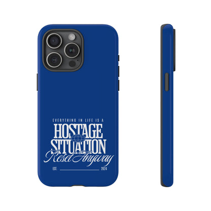 34Resets™ "Everything in Life is a Hostage Situation – Reset Anyway" Protective Phone Case