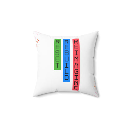 Reset Rebuild Reimagine Statement Pillow || 34Resets™