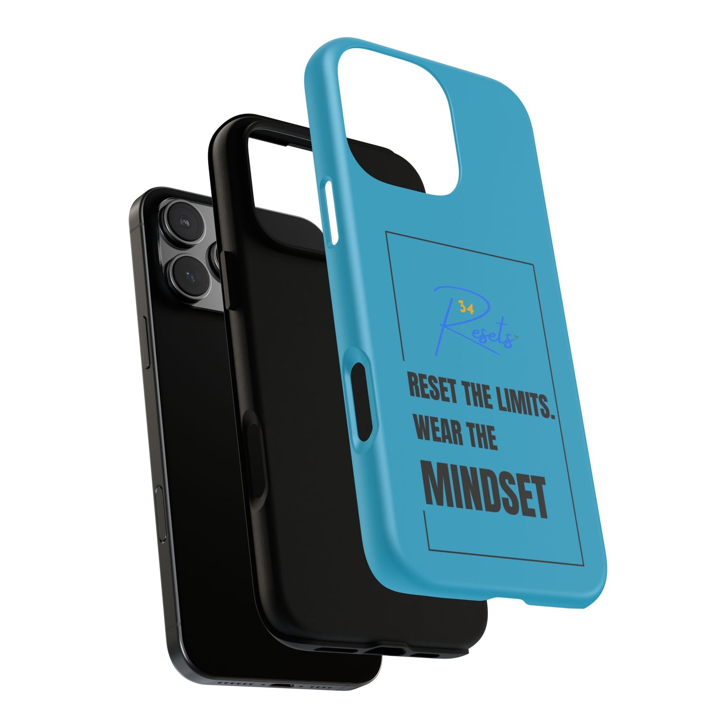 Reset the Limits. Wear the MINDSET Protective Phone Case || 34Resets™