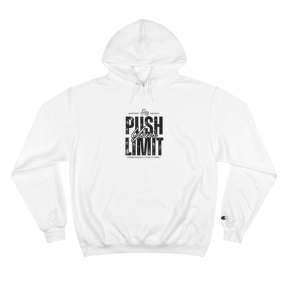 Push Your Limit Champion Hoodie || 34Resets™