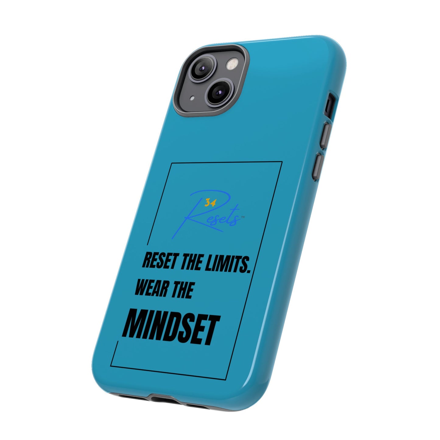 Reset the Limits. Wear the MINDSET Protective Phone Case || 34Resets™