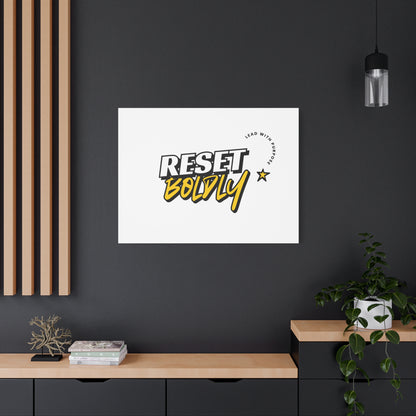 34Resets™ "Reset Boldly. Lead with Purpose." White Matte Canvas – Transform Your Space with Inspiration