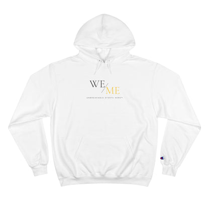 We Over Me Hoodie || 34Resets™