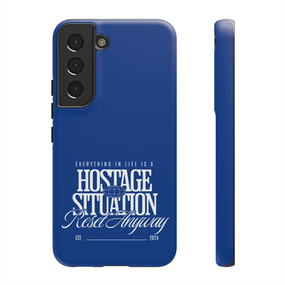 34Resets™ "Everything in Life is a Hostage Situation – Reset Anyway" Protective Phone Case