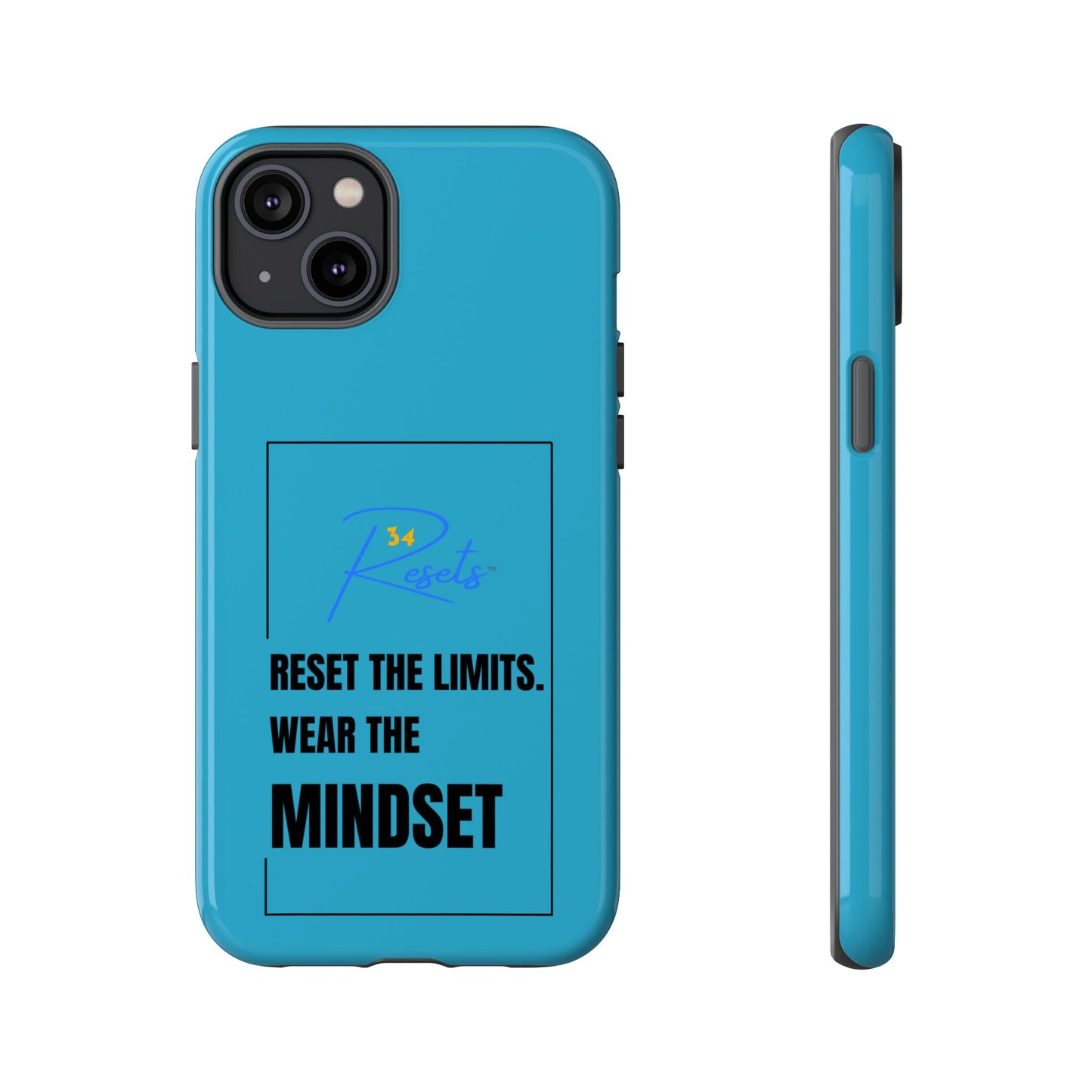 Reset the Limits. Wear the MINDSET Protective Phone Case || 34Resets™