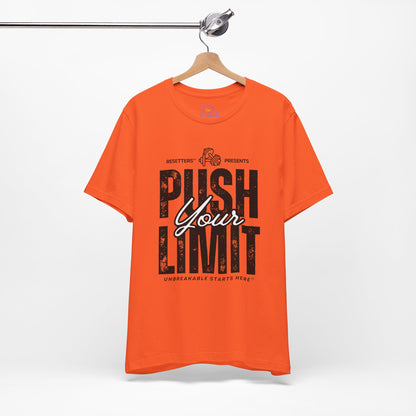 Push Your Limit Tee || 34Resets™