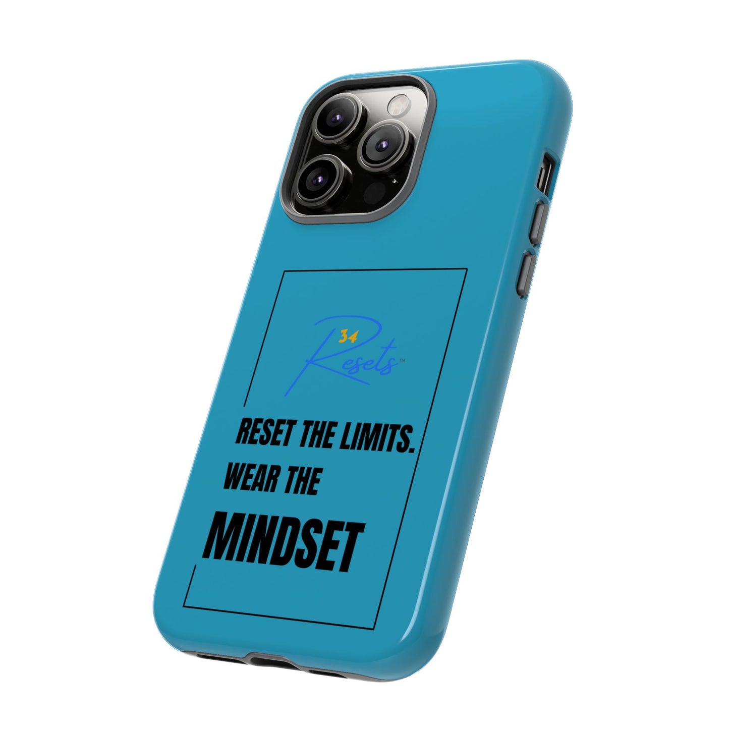 Reset the Limits. Wear the MINDSET Protective Phone Case || 34Resets™