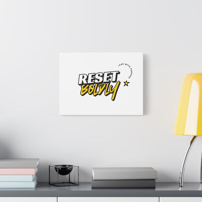 34Resets™ "Reset Boldly. Lead with Purpose." White Matte Canvas – Transform Your Space with Inspiration