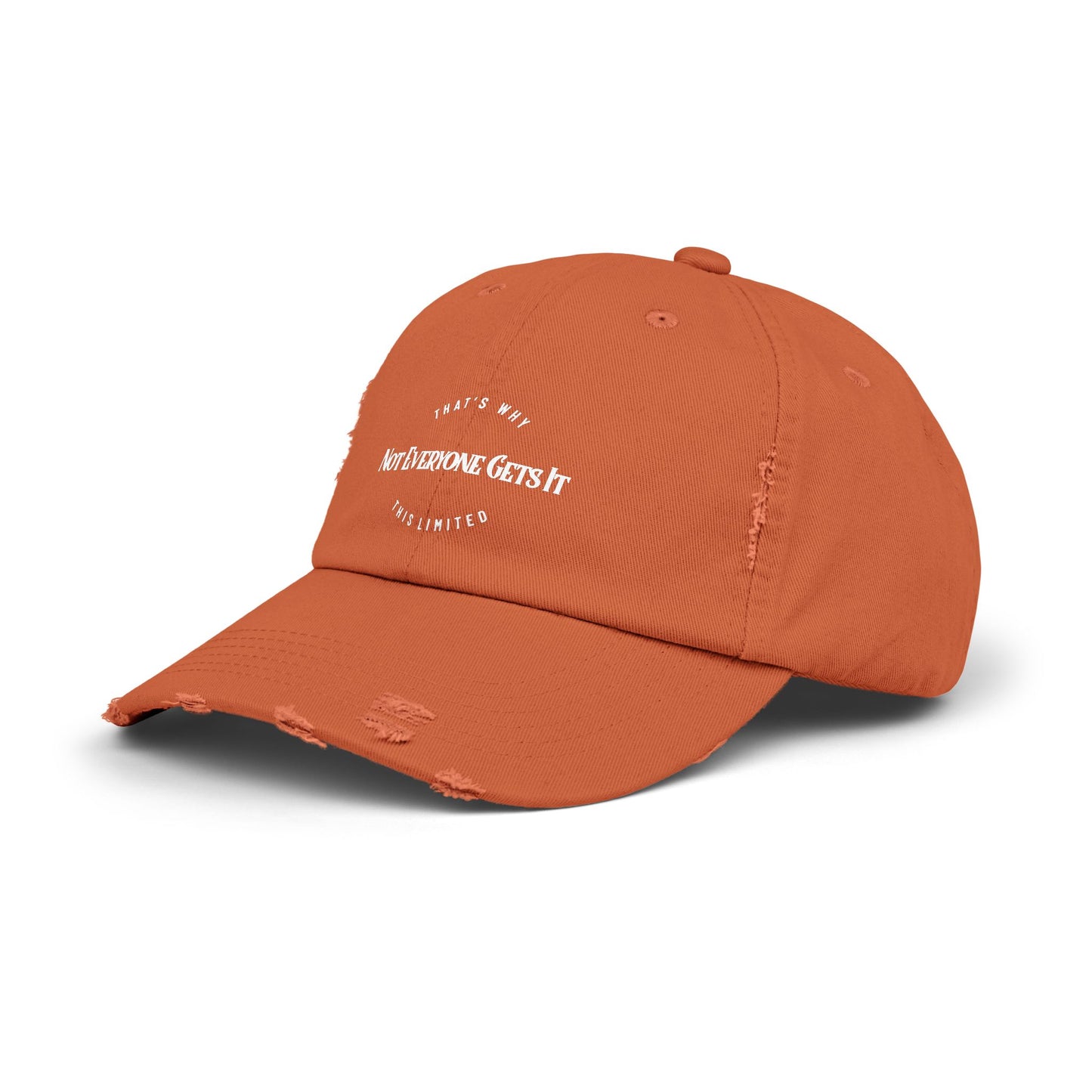 Not Everyone Gets It Distressed Hat || 34Resets™