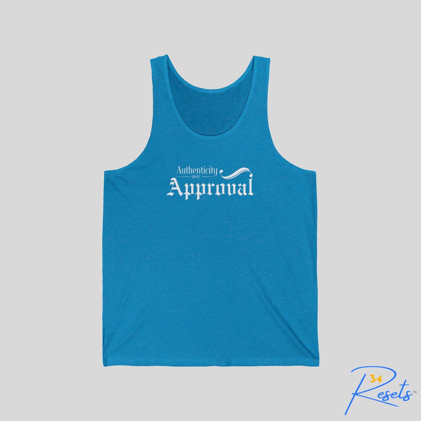 34Resets™ "Authenticity Over Approval" Unisex Tank Top – Lead with Confidence