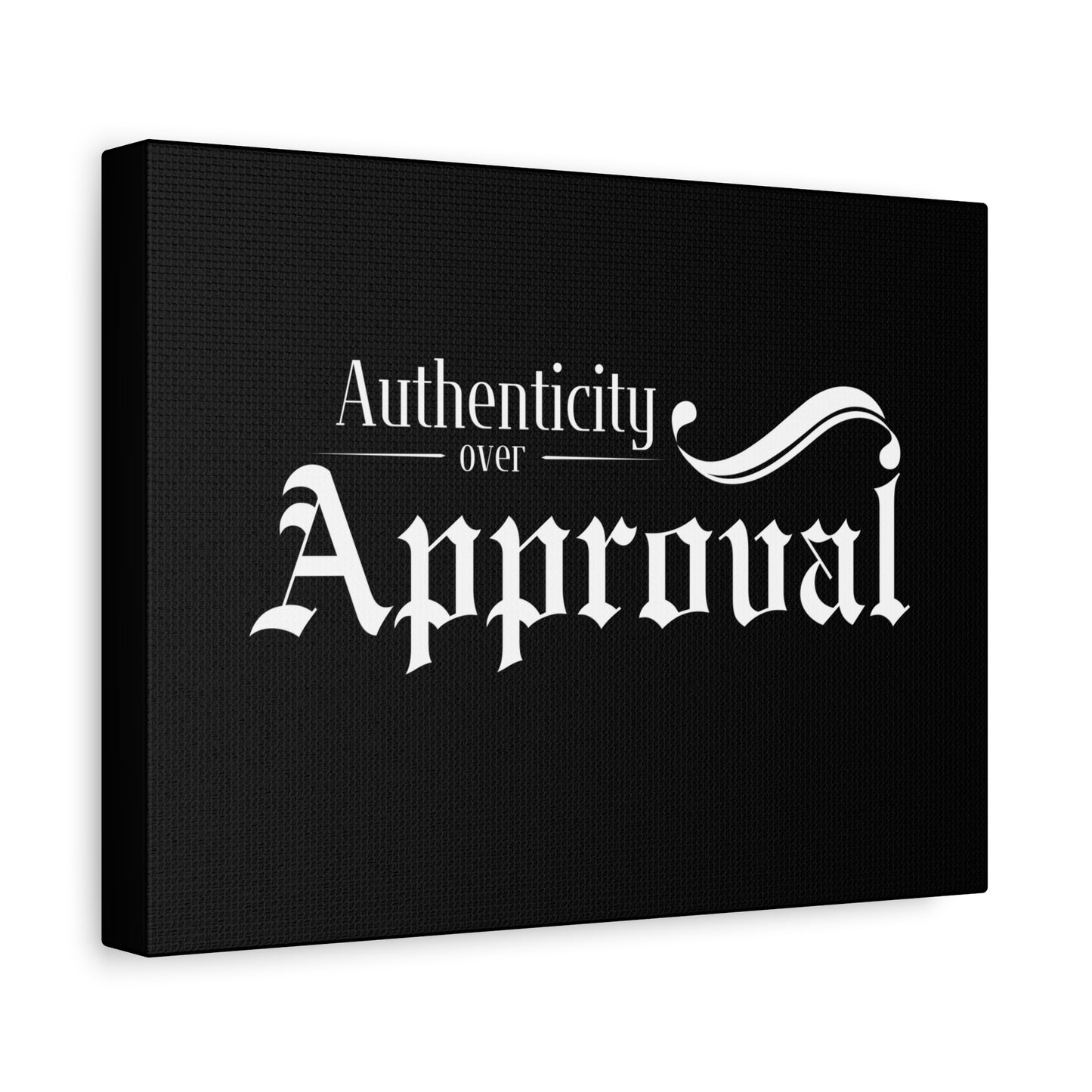 34Resets™ "Authenticity Over Approval" Black Matte Canvas – Bold Wall Art for Individuality