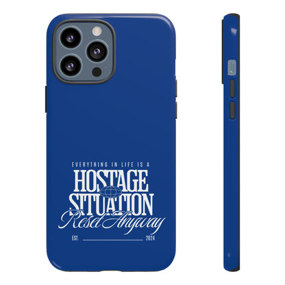 34Resets™ "Everything in Life is a Hostage Situation – Reset Anyway" Protective Phone Case