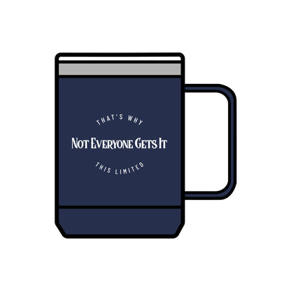 Not Everyone Gets It Tumbler, 15oz || 34Resets™