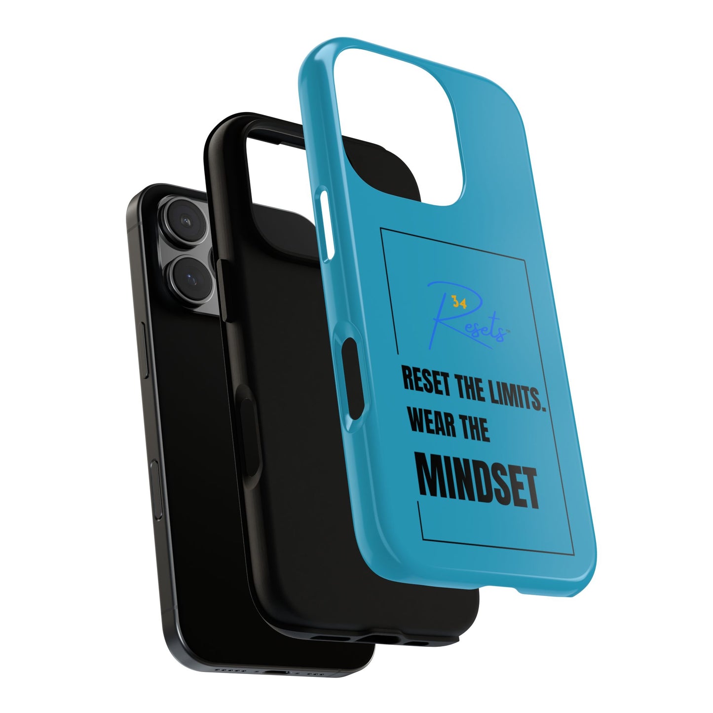 Reset the Limits. Wear the MINDSET Protective Phone Case || 34Resets™