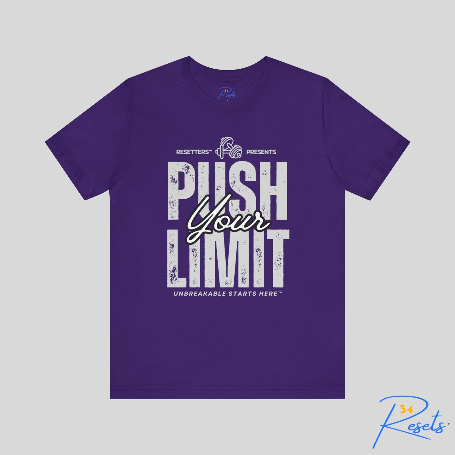 Push Your Limit Tee || 34Resets™