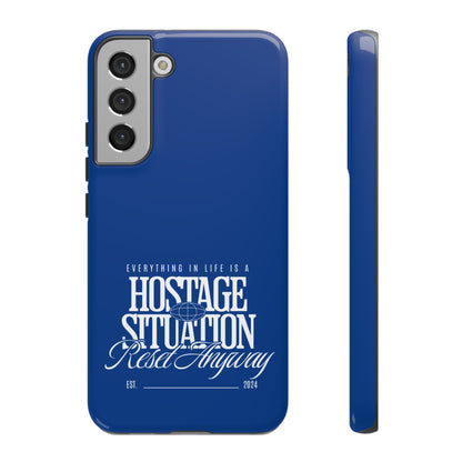 34Resets™ "Everything in Life is a Hostage Situation – Reset Anyway" Protective Phone Case