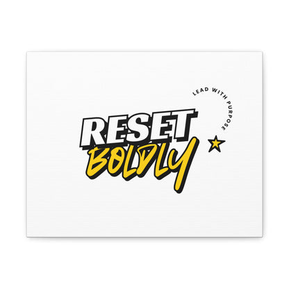 34Resets™ "Reset Boldly. Lead with Purpose." White Matte Canvas – Transform Your Space with Inspiration