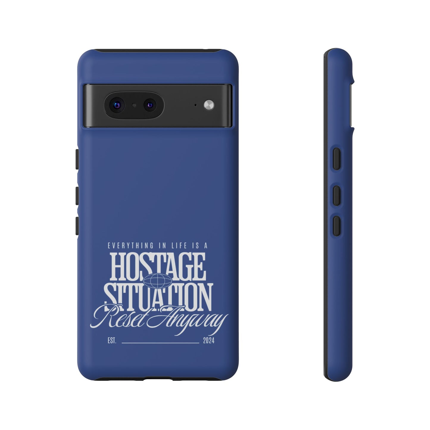 34Resets™ "Everything in Life is a Hostage Situation – Reset Anyway" Protective Phone Case