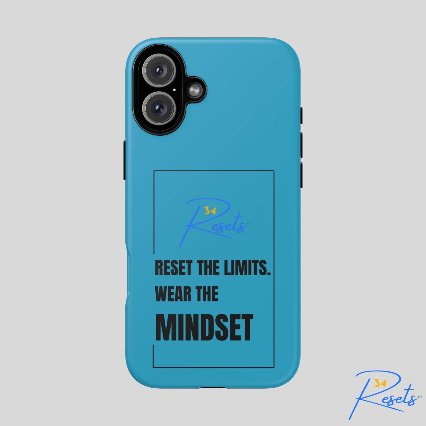 Reset the Limits. Wear the MINDSET Protective Phone Case || 34Resets™