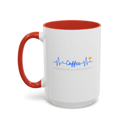 Coffee UNBREAKABLE STARTS HERE™ Accented Ceramic Mug (11, 15oz)  || 34Resets™