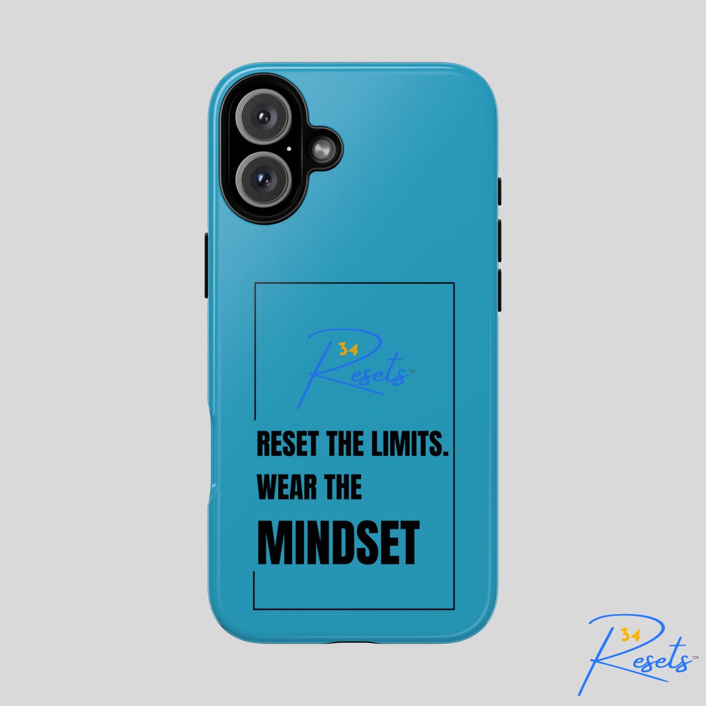 Reset the Limits. Wear the MINDSET Protective Phone Case || 34Resets™