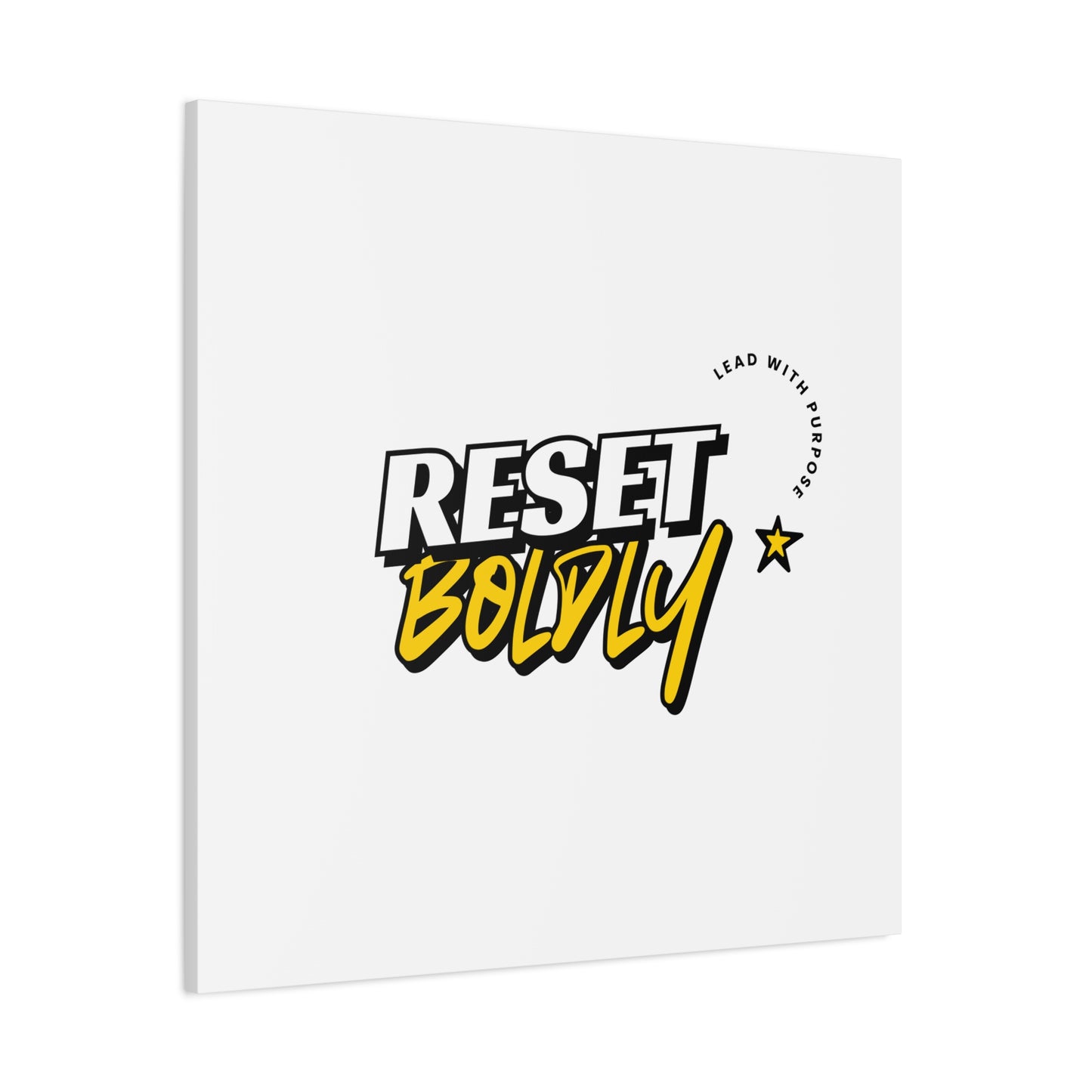 34Resets™ "Reset Boldly. Lead with Purpose." White Matte Canvas – Transform Your Space with Inspiration