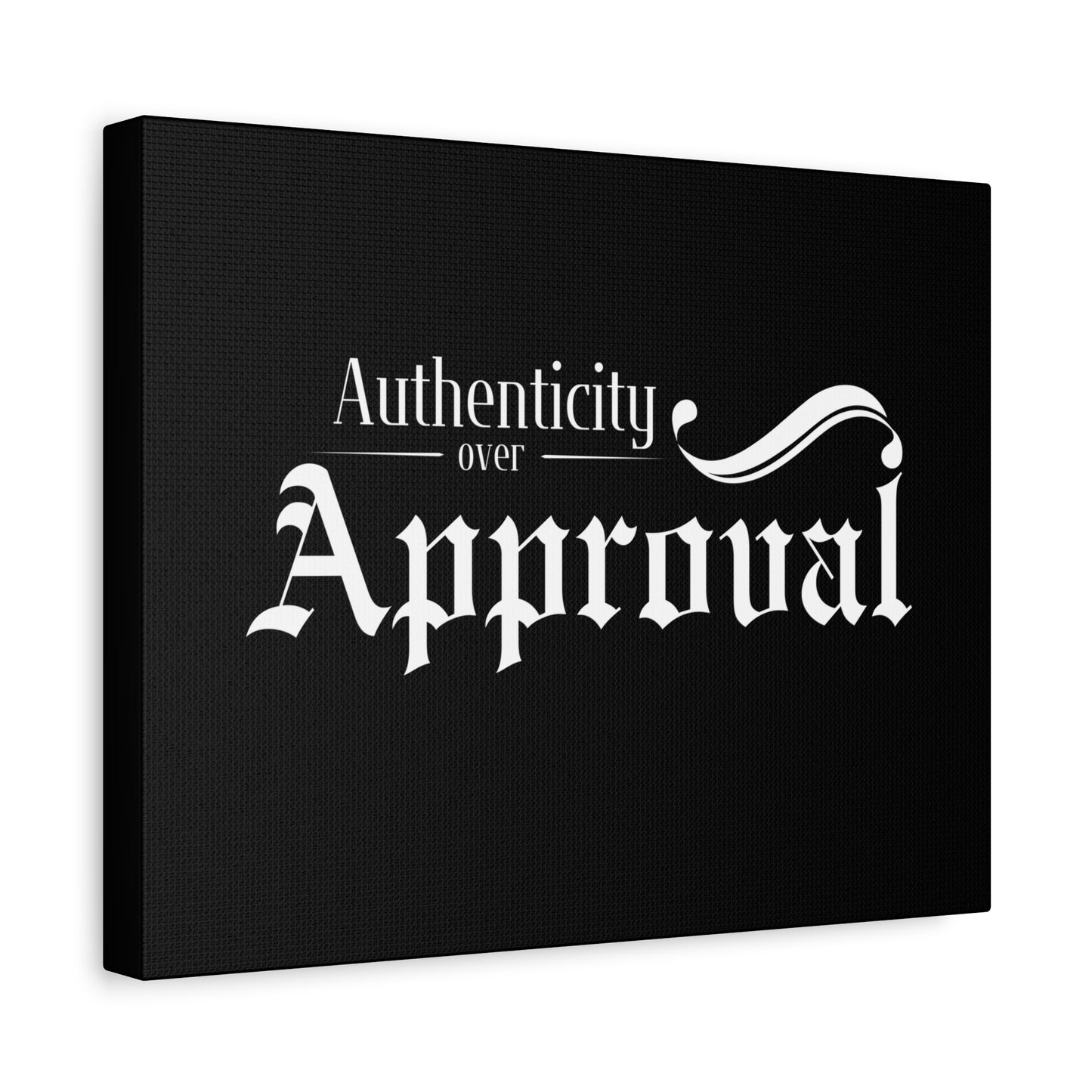 34Resets™ "Authenticity Over Approval" Black Matte Canvas – Bold Wall Art for Individuality